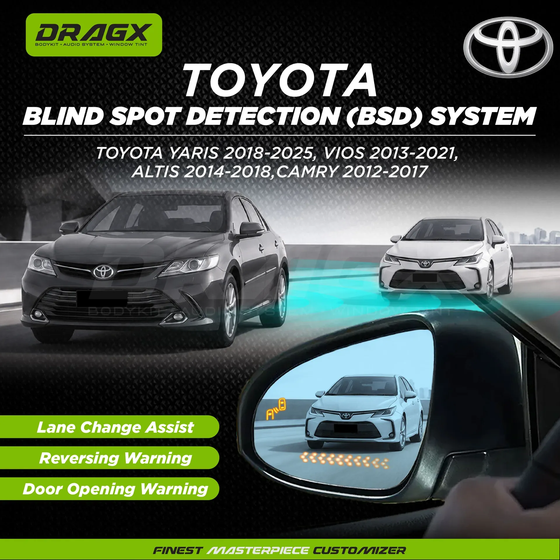 BLIND SPOT DETECTION SYSTEM (BSM) | TOYOTA YARIS, VIOS,ALTIS,CAMRY