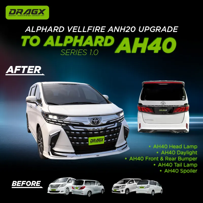   ANH20 UPGRADE TO ALPHARD 40 SERIES 1.0
