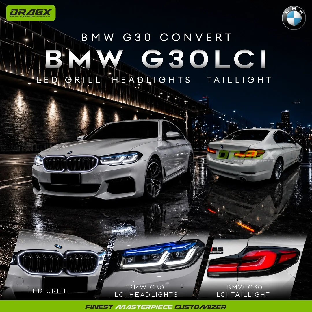 BMW G30 CONVERT TO G30 LCI -  LED Grille，HEADLIGHT & TAILLIGHT
