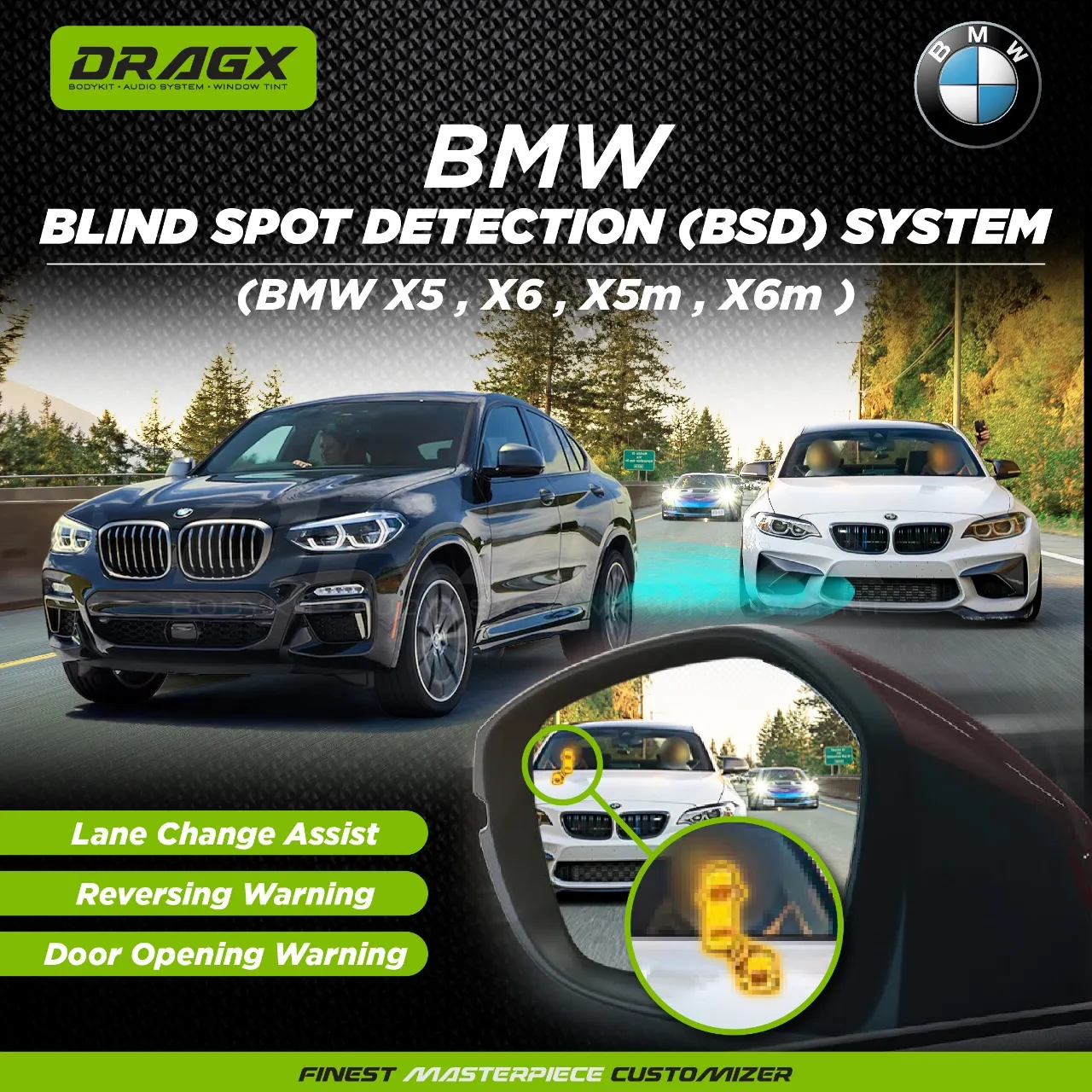 BLIND SPOT DETECTION (BSD) SYSTEM- BMW X5,X6,X5m & X6m