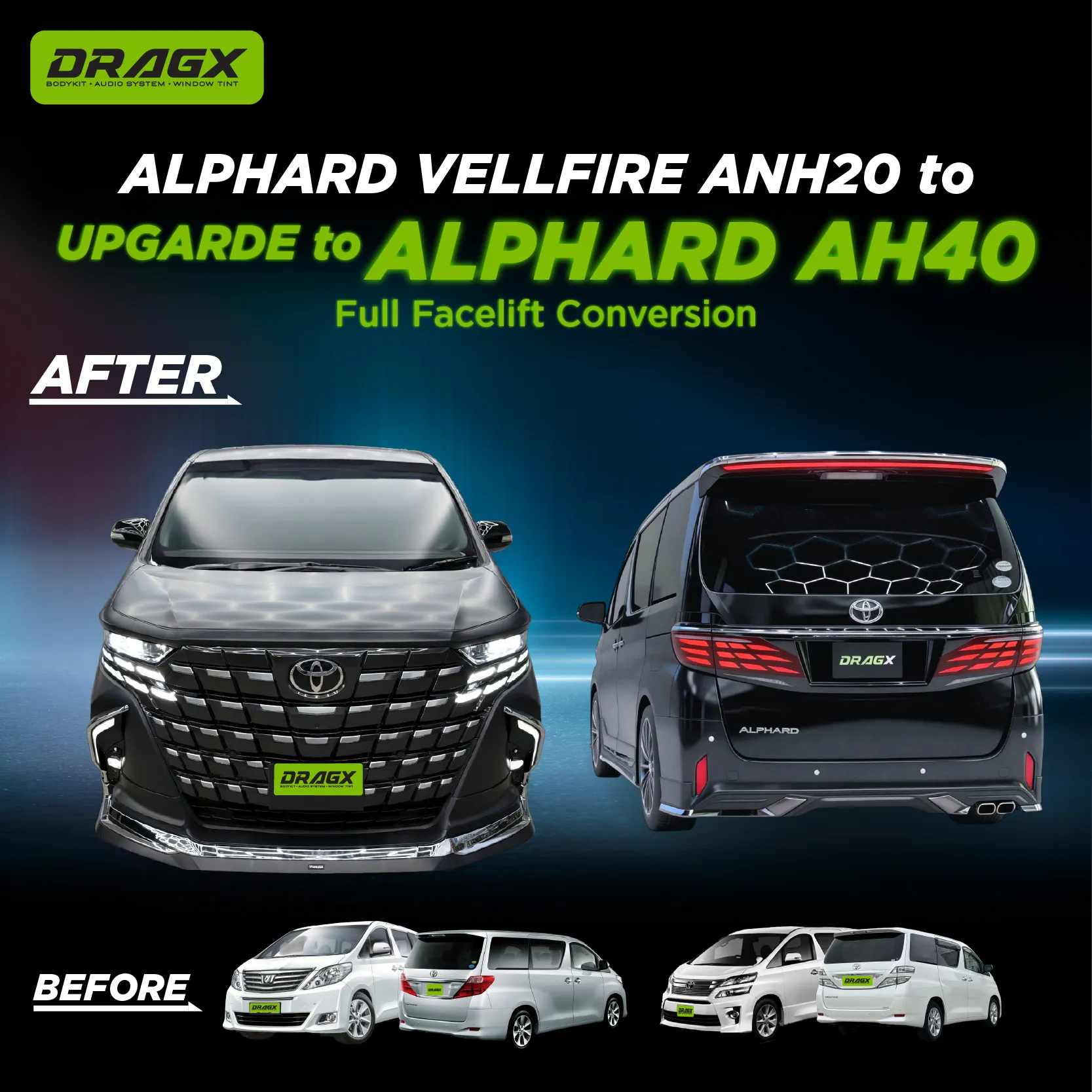   ANH20 → AH40 Conversion Kit 7 - ALPHARD FULL FACELIFT CONVERSION