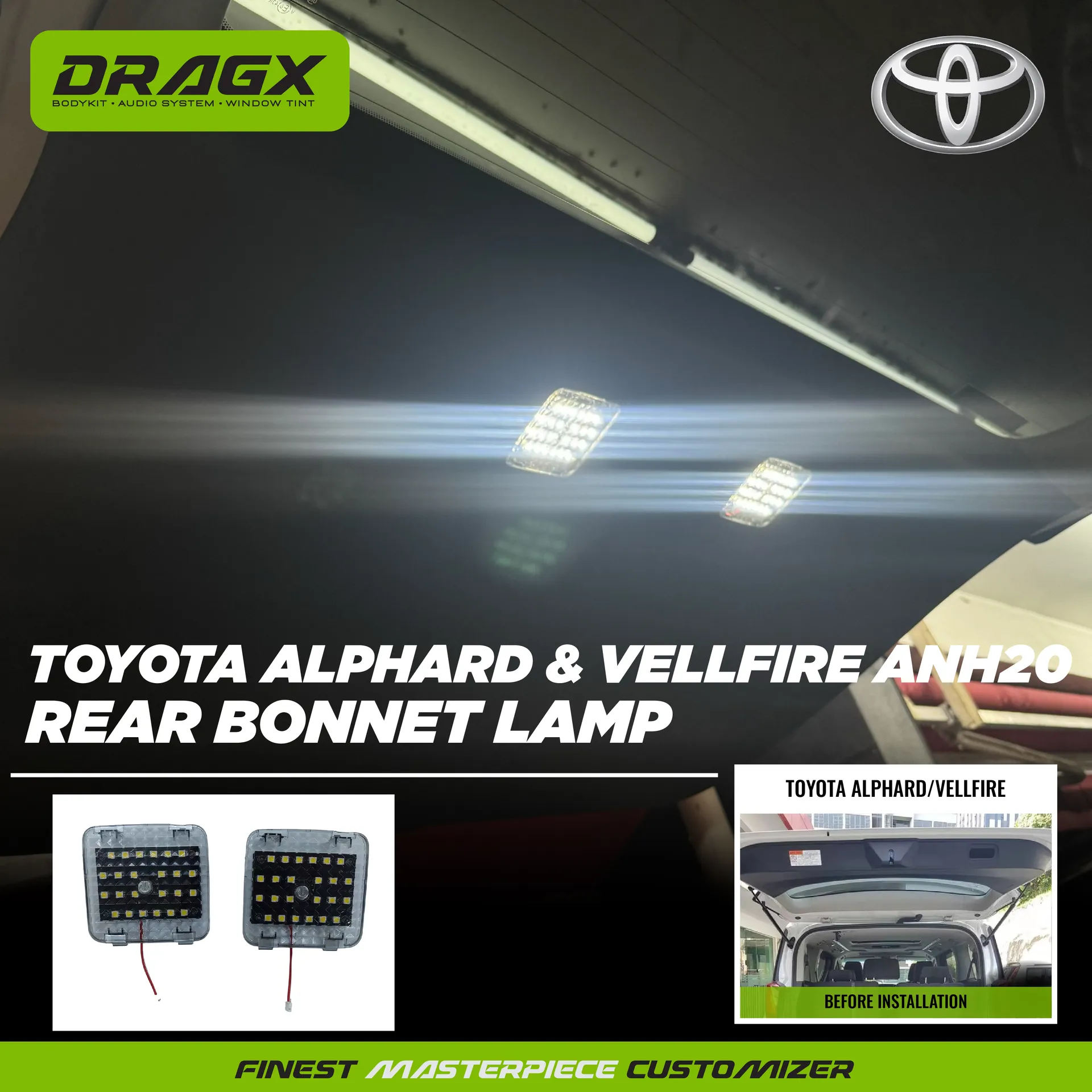 Toyota Alphard & Vellfire ANH20 Rear Bonnet Lamp